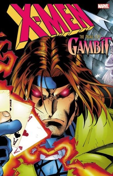 Cover for Scott Lobdell · X-men: The Trial Of Gambit (Pocketbok) (2016)