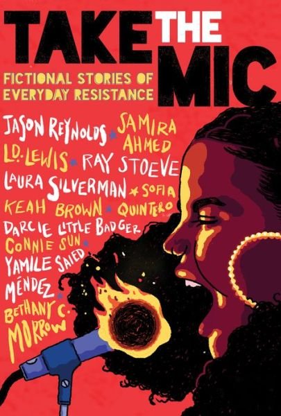 Cover for Jason Reynolds · Take the Mic: Fictional Stories of Everyday Resistance (Gebundenes Buch) (2019)