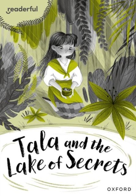 Cover for Giles Clare · Readerful Rise: Oxford Reading Level 10: Tala and the Lake of Secrets - Readerful Rise (Taschenbuch) (2024)