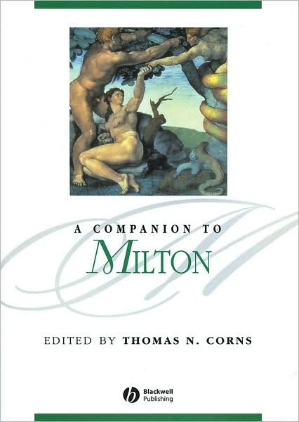 Cover for TN Corns · A Companion to Milton - Blackwell Companions to Literature and Culture (Paperback Book) (2003)