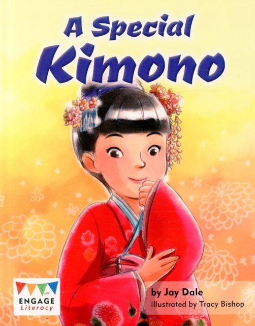 Cover for Jay Dale · A Special Kimono - Engage Literacy: Engage Literacy Orange (Paperback Book) (2014)