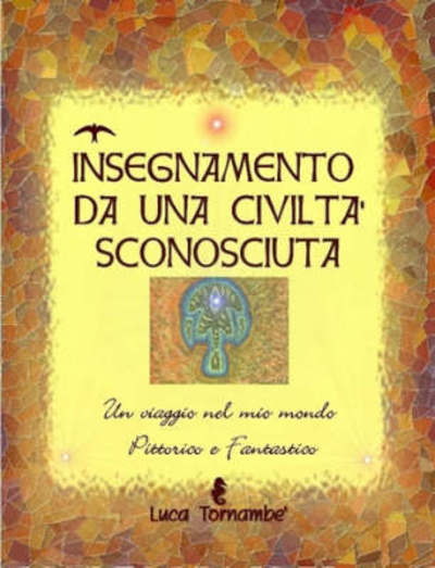 Cover for Luca Tornamb · Insegnamento Da Una Civilta' Sconosciuta (Paperback Book) [Italian edition] (2008)