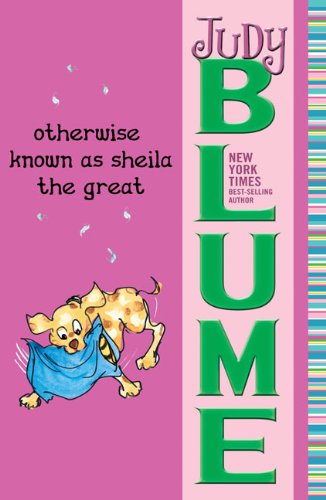 Cover for Judy Blume · Otherwise Known As Sheila the Great (Turtleback School &amp; Library Binding Edition) (Fudge Books (Prebound)) (Inbunden Bok) (2007)