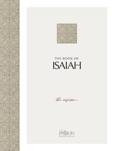 Cover for Brian Simmons · The Book of Isaiah: The Vision - Passion Translation (Taschenbuch) (2018)