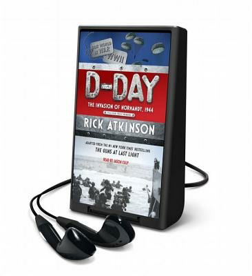 D-Day - Rick Atkinson - Inne - MacMillan Audio - 9781427245700 - 1 czerwca 2014