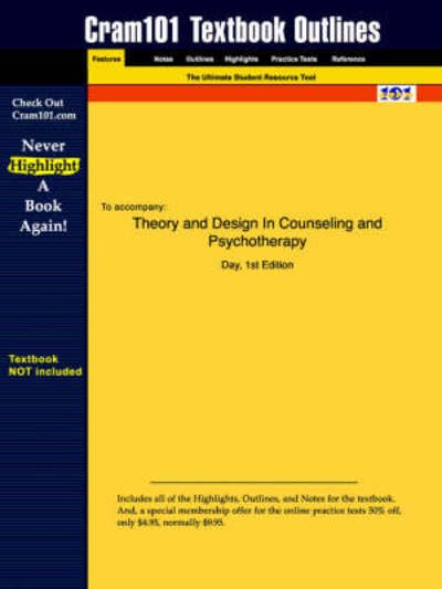 Cover for 1st Edition Day · Studyguide for Theory and Design in Counseling and Psychotherapy by Day, Isbn 9780618191420 (Paperback Book) (2006)