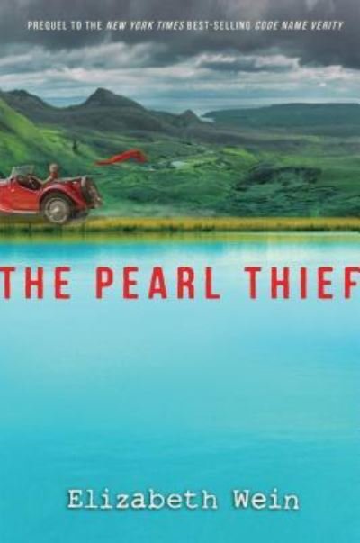 Cover for Elizabeth Wein · The Pearl Thief (Hardcover Book) (2017)