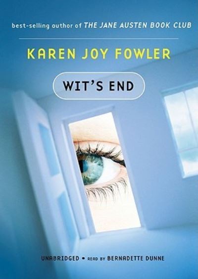 Wit's End - Karen Joy Fowler - Other - Findaway World - 9781433271700 - 2009