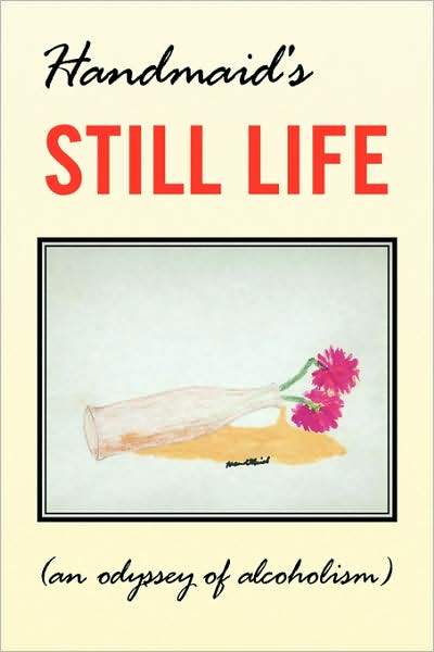 Cover for Handmaid · Still Life (Paperback Book) (2008)