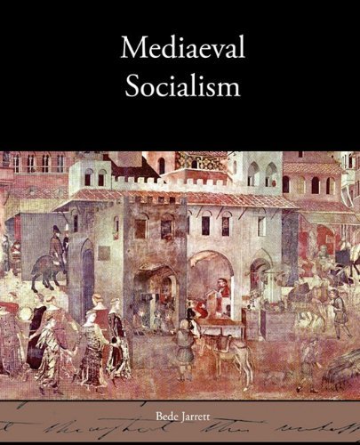 Cover for Bede Jarrett · Mediaeval Socialism (Pocketbok) (2010)