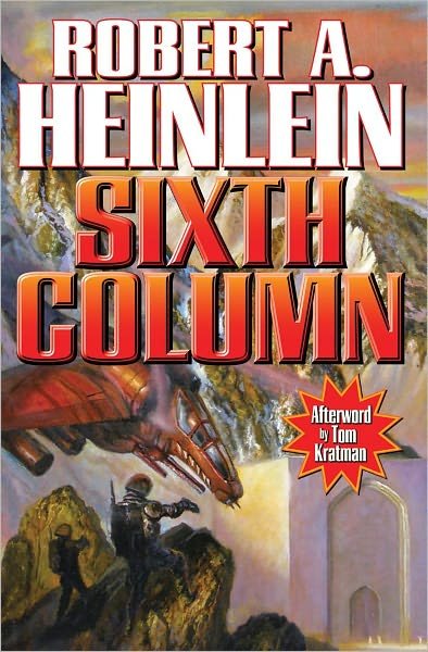 Cover for Robert A. Heinlein · Sixth Column (Pocketbok) (2012)
