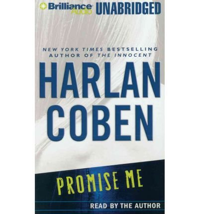 Promise Me (Myron Bolitar Series) - Harlan Coben - Audio Book - Brilliance Audio - 9781455853700 - 3. januar 2012