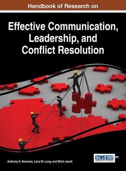 Cover for Anthony H. Normore · Handbook of research on effective communication, leadership, and conflict resolution (Book) (2016)