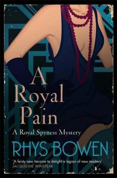 Cover for Rhys Bowen · A Royal Pain - Her Royal Spyness (Taschenbuch) (2016)