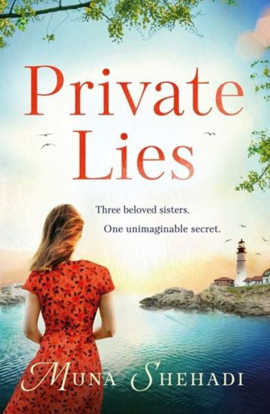 Private Lies: The most enthralling novel of unimaginable family secrets you'll read this year . . . - Fortune's Daughters - Muna Shehadi - Books - Headline Publishing Group - 9781472258700 - December 12, 2019