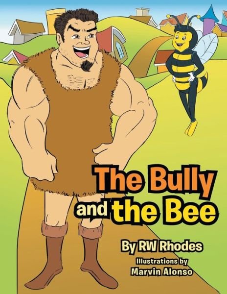 Cover for Rw Rhodes · The Bully and the Bee (Taschenbuch) (2013)