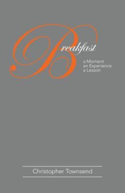 Cover for Christopher Townsend · Breakfast (Paperback Book) (2018)