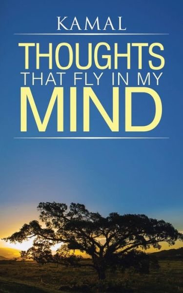 Cover for Kamal · Thoughts That Fly in My Mind (Taschenbuch) (2014)