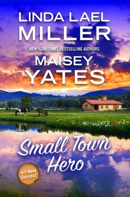 Cover for Linda Lael Miller · Small Town Hero (Paperback Book) (2025)