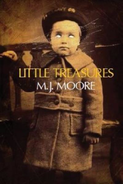 Cover for M J Moore · Little Treasures (Paperback Book) (2016)