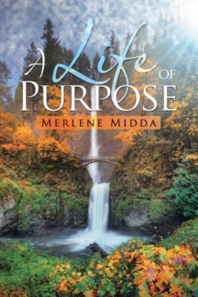 Cover for Merlene Midda · A Life of Purpose (Paperback Book) (2017)