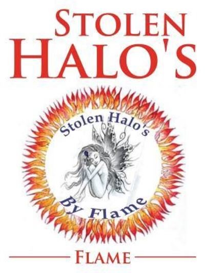 Cover for Flame · Stolen Halo's (Paperback Book) (2016)
