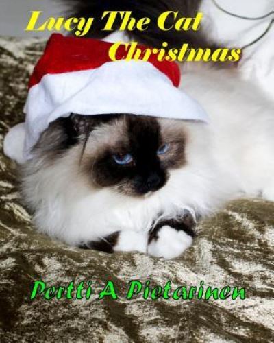 Cover for Pertti a Pietarinen · Lucy The Cat Christmas (Paperback Book) (2015)