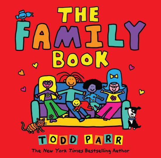 Cover for Todd Parr · The Family Book (Hardcover Book) (2019)