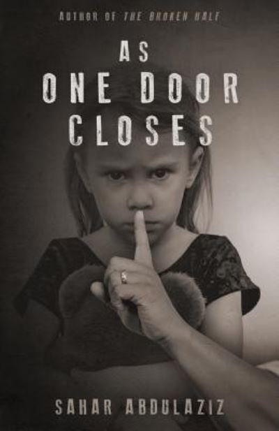 Cover for Sahar Abdulaziz · As One Door Closes (Paperback Bog) (2015)