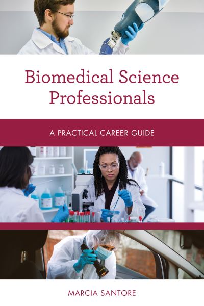 Cover for Marcia Santore · Biomedical Science Professionals (Paperback Bog) (2020)