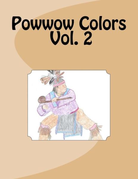 Cover for Glenn Miller · Powwow Colors (Paperback Bog) (2017)