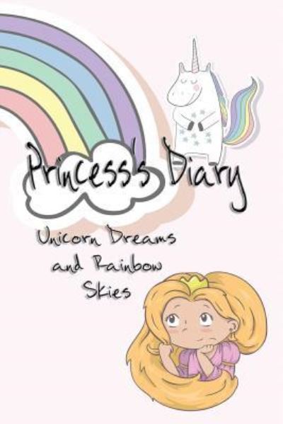 Cover for Deena Rae Schoenfeldt · Princess's Diary (Paperback Book) (2017)