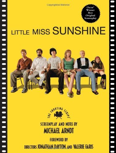 Cover for Valerie Faris · Little Miss Sunshine: The Shooting Script (Paperback Book) [First edition] (2007)