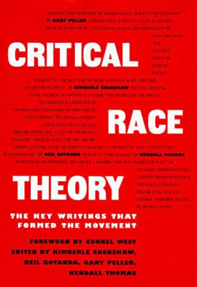 Cover for Kimberle Crenshaw · Critical Race Theory: The Key Writings That Formed the Movement (Hardcover Book) (1996)