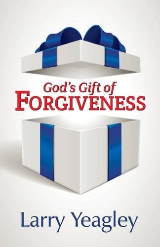 Cover for Yeagley Larry · God's Gift of Forgiveness (Paperback Bog) (2014)