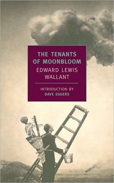 Cover for Edward Lewis Wallant · The Tenants Of Moonbloom (Pocketbok) [Main edition] (2003)