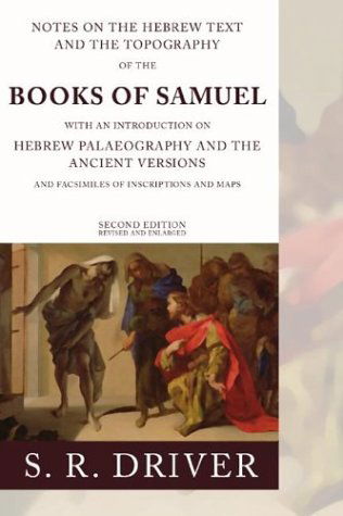Cover for Samuel R. Driver · Notes on the Hebrew Text of Samuel: (Paperback Bog) (2004)