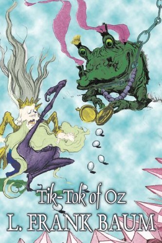 Cover for L. Frank Baum · Tik-tok of Oz (Innbunden bok) (2007)
