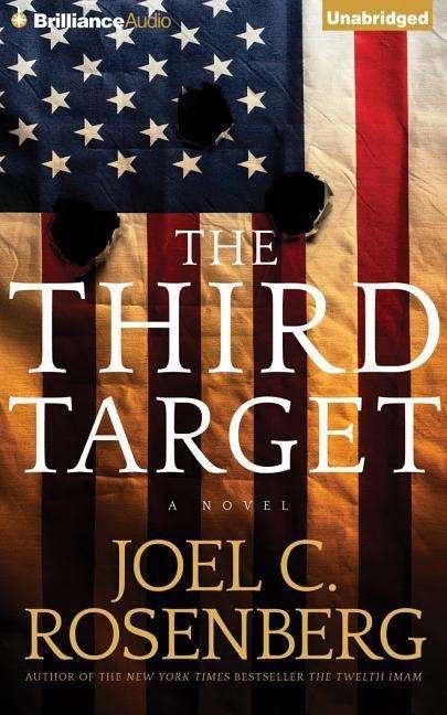 Cover for Joel C. Rosenberg · The Third Target (Audiobook (CD)) [Library edition] (2015)