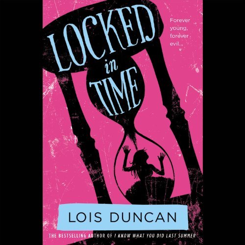 Cover for Lois Duncan · Locked in Time (Audiobook (CD)) [Unabridged edition] (2011)
