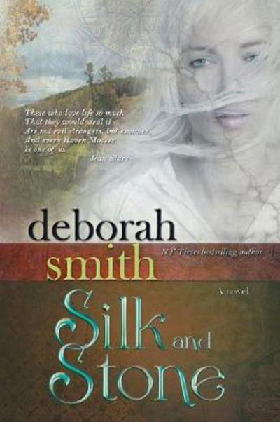 Cover for Deborah Smith · Silk and Stone (Pocketbok) (2017)