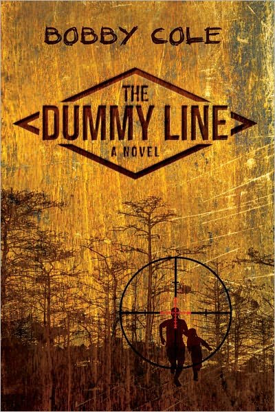 Cover for Bobby Cole · Dummy Line, the (Paperback Book) (2011)