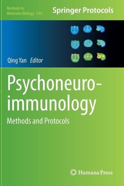 Cover for Qing Yan · Psychoneuroimmunology: Methods and Protocols - Methods in Molecular Biology (Hardcover Book) [2012 edition] (2012)
