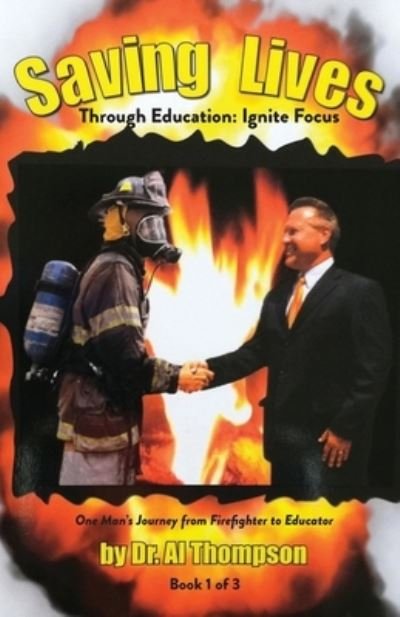 Cover for Al Thompson · Saving Lives Through Education (Taschenbuch) (2020)
