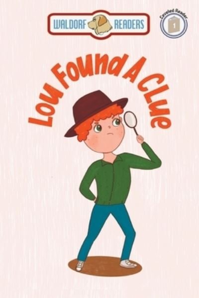 Cover for Laura Day · Lou Found a Clue (Paperback Book) (2020)