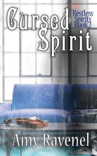 Cover for Amy Ravenel · Cursed Spirit (Paperback Book) (2020)