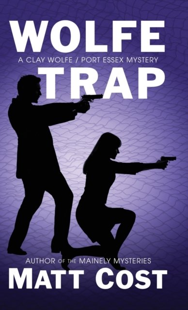 Cover for Matt Cost · Wolfe Trap (Gebundenes Buch) (2021)