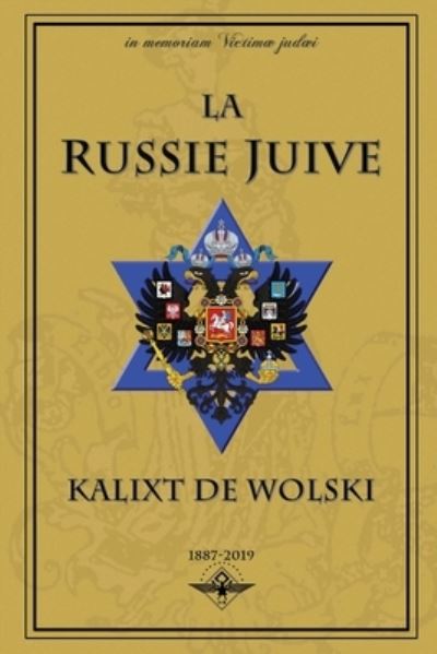 La Russie juive - Kalixt De Wolski - Books - Vettazedition Ou - 9781648581700 - June 12, 2019