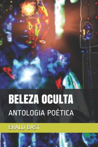 Cover for Erald Bast · Beleza Oculta (Paperback Bog) (2020)