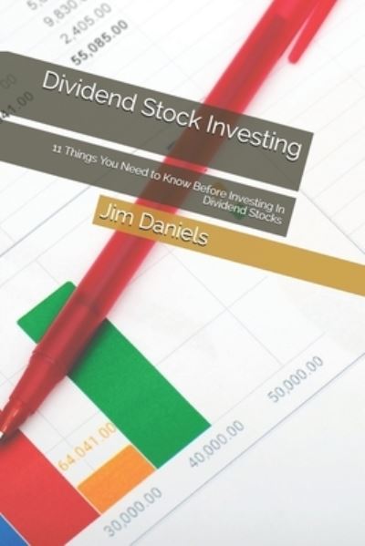 Cover for Jim Daniels · Dividend Stock Investing (Paperback Book) (2020)